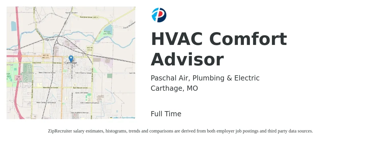 Paschal Air, Plumbing & Electric job posting for a HVAC Comfort Advisor in Carthage, MO with a salary of $49,600 to $81,900 Yearly with a map of Carthage location.
