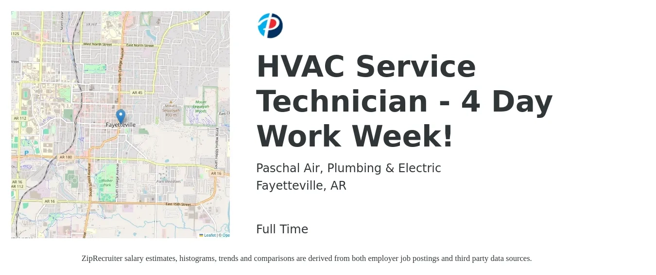 Paschal Air, Plumbing & Electric job posting for a HVAC Service Technician - 4 Day Work Week! in Fayetteville, AR with a salary of $24 to $33 Hourly with a map of Fayetteville location.