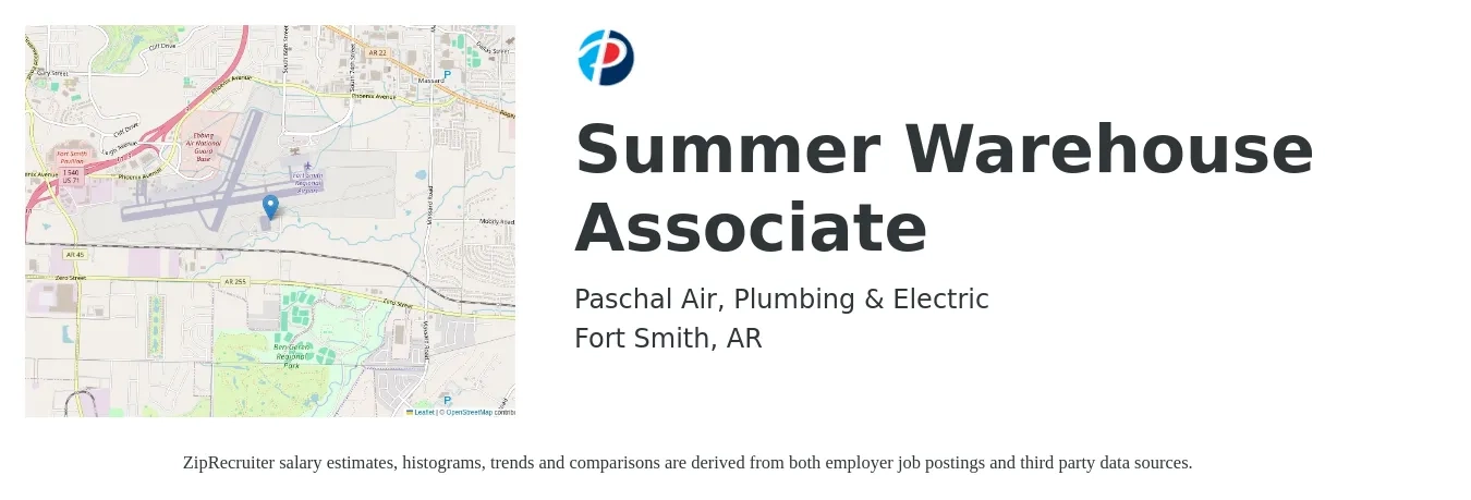 Paschal Air, Plumbing & Electric job posting for a Summer Warehouse Associate in Fort Smith, AR with a salary of $16 to $18 Hourly with a map of Fort Smith location.