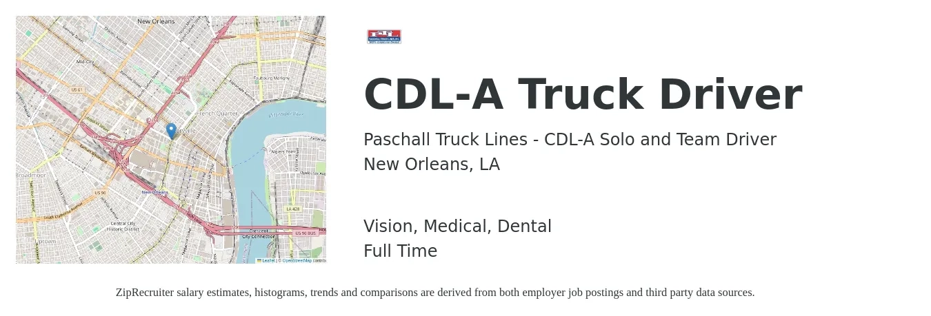 Paschall Truck Lines - CDL-A Solo and Team Driver job posting for a CDL-A Truck Driver in New Orleans, LA with a salary of $1,180 to $1,730 Weekly and benefits including medical, retirement, vision, and dental with a map of New Orleans location.