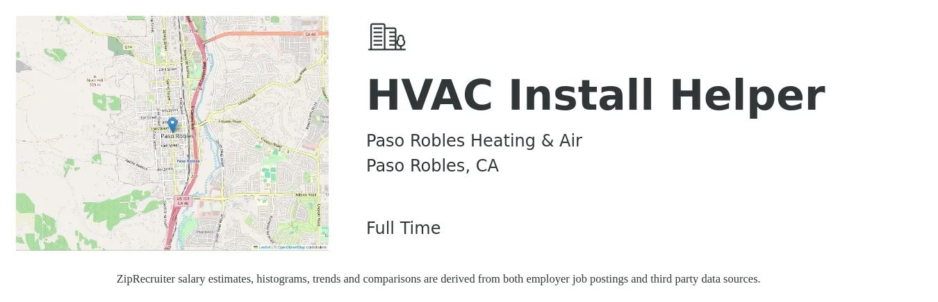 Paso Robles Heating & Air job posting for a HVAC Install Helper in Paso Robles, CA with a salary of $22 to $33 Hourly with a map of Paso Robles location.