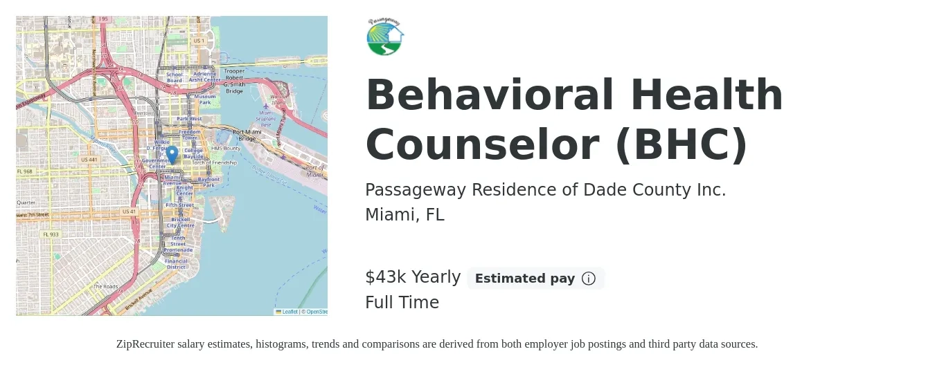 Passageway Residence of Dade County Inc. job posting for a Behavioral Health Counselor (BHC) in Miami, FL with a salary of $43,680 Yearly with a map of Miami location.