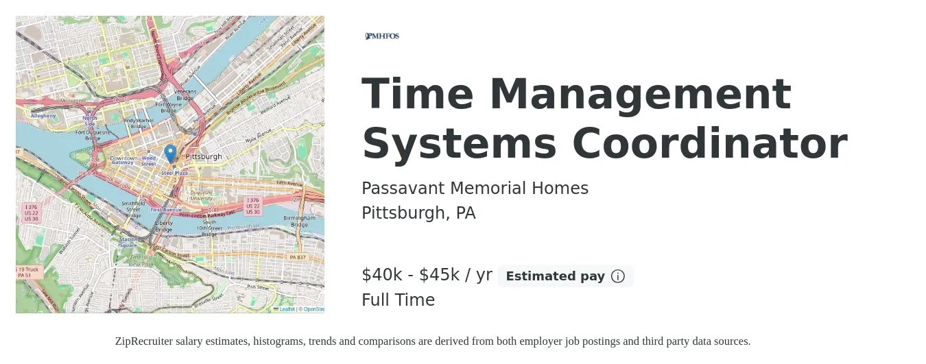 Passavant Memorial Homes job posting for a Time Management Systems Coordinator in Pittsburgh, PA with a salary of $40,000 to $45,000 Yearly with a map of Pittsburgh location.