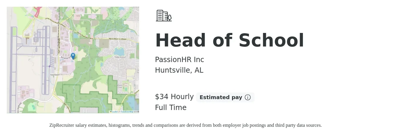 PassionHR Inc job posting for a Head of School in Huntsville, AL with a salary of $36 to $36 Hourly with a map of Huntsville location.