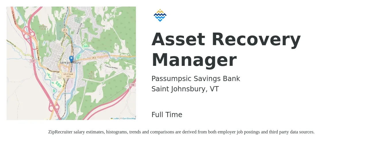 Passumpsic Savings Bank job posting for a Asset Recovery Manager in Saint Johnsbury, VT with a salary of $73,200 to $107,200 Yearly with a map of Saint Johnsbury location.