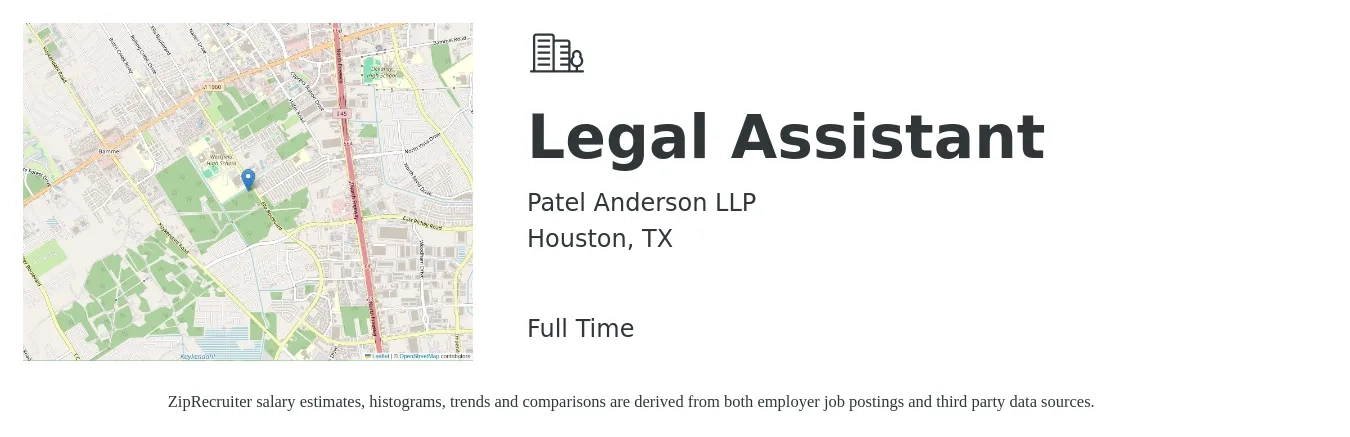 Patel Anderson LLP job posting for a Legal Assistant in Houston, TX with a salary of $35,568 to $45,000 Yearly with a map of Houston location.