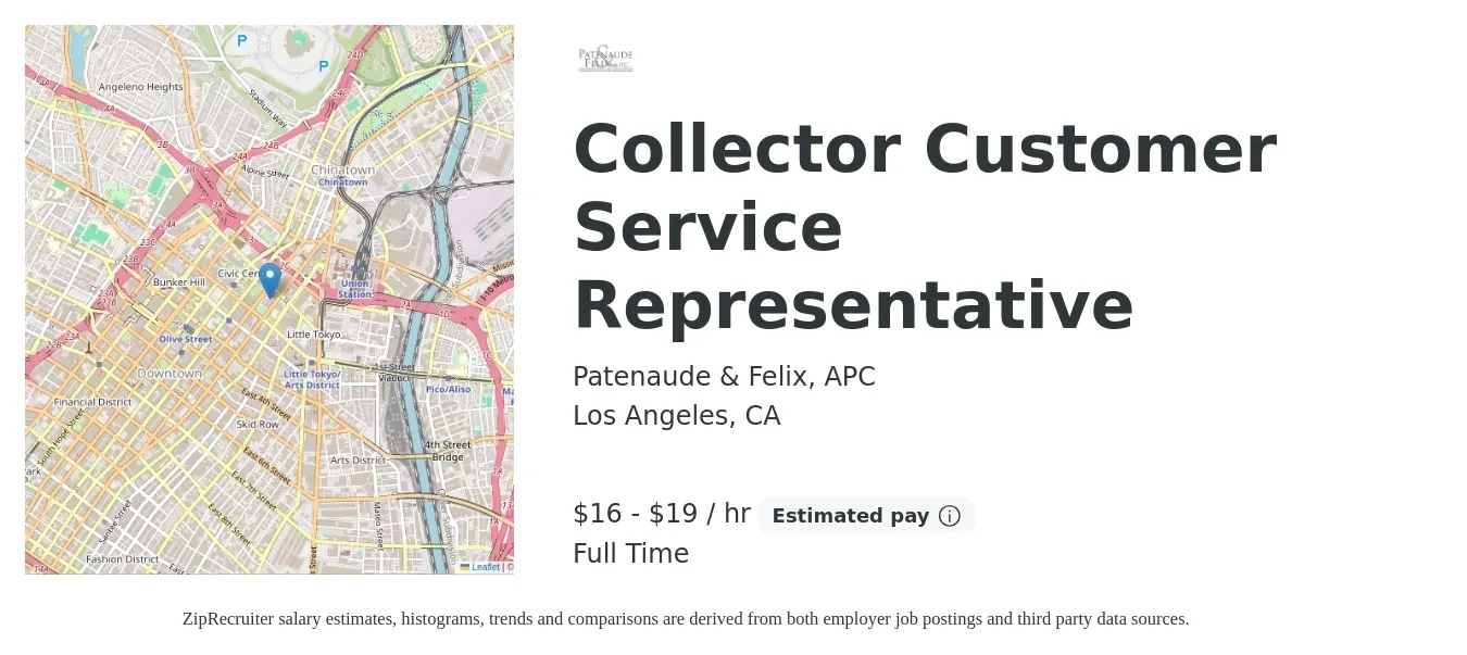 Patenaude & Felix, APC job posting for a Collector Customer Service Representative in Los Angeles, CA with a salary of $17 to $20 Hourly with a map of Los Angeles location.