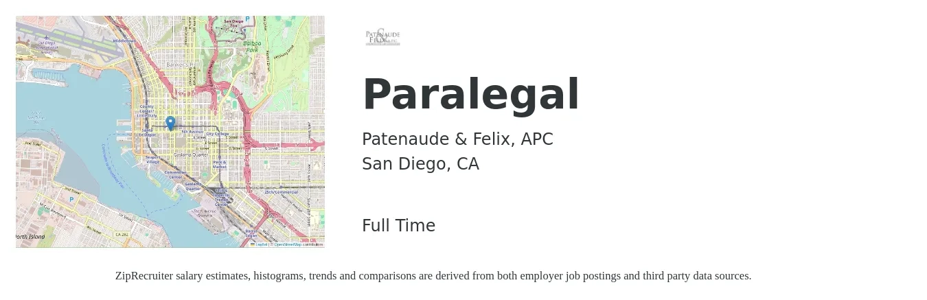 Patenaude & Felix, APC job posting for a Paralegal in San Diego, CA with a salary of $58,000 to $95,300 Yearly with a map of San Diego location.