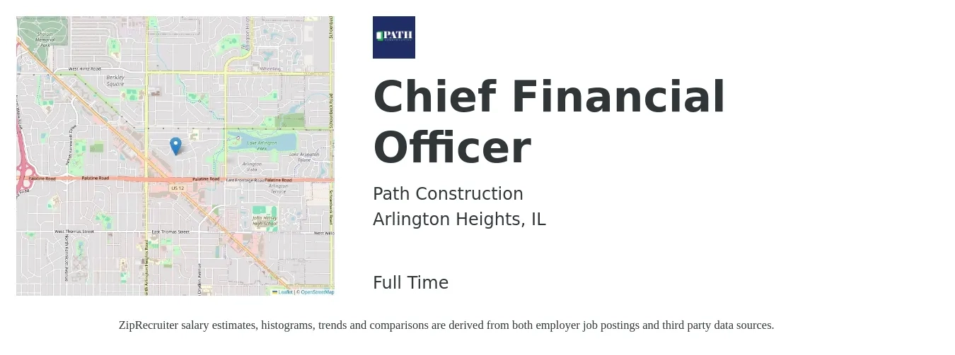 Path Construction job posting for a Chief Financial Officer in Arlington Heights, IL with a salary of $141,000 to $400,000 Yearly with a map of Arlington Heights location.
