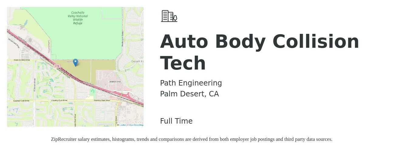 Path Engineering job posting for a Auto Body Collision Tech in Palm Desert, CA with a salary of $21 to $34 Hourly with a map of Palm Desert location.
