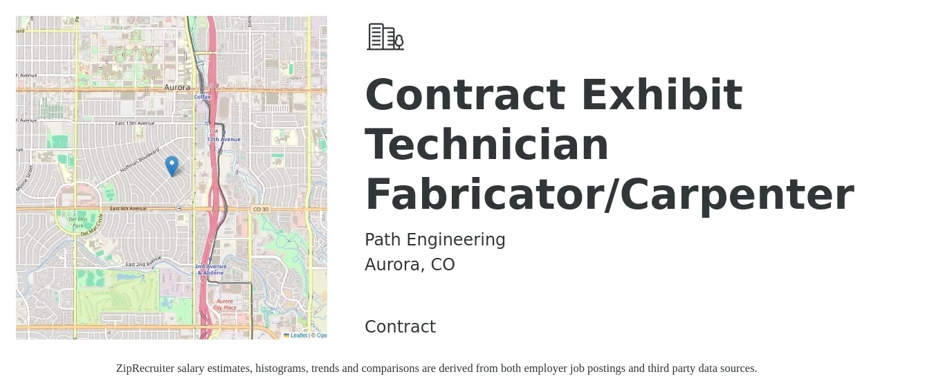Path Engineering job posting for a Contract Exhibit Technician Fabricator/Carpenter in Aurora, CO with a salary of $18 to $26 Hourly with a map of Aurora location.