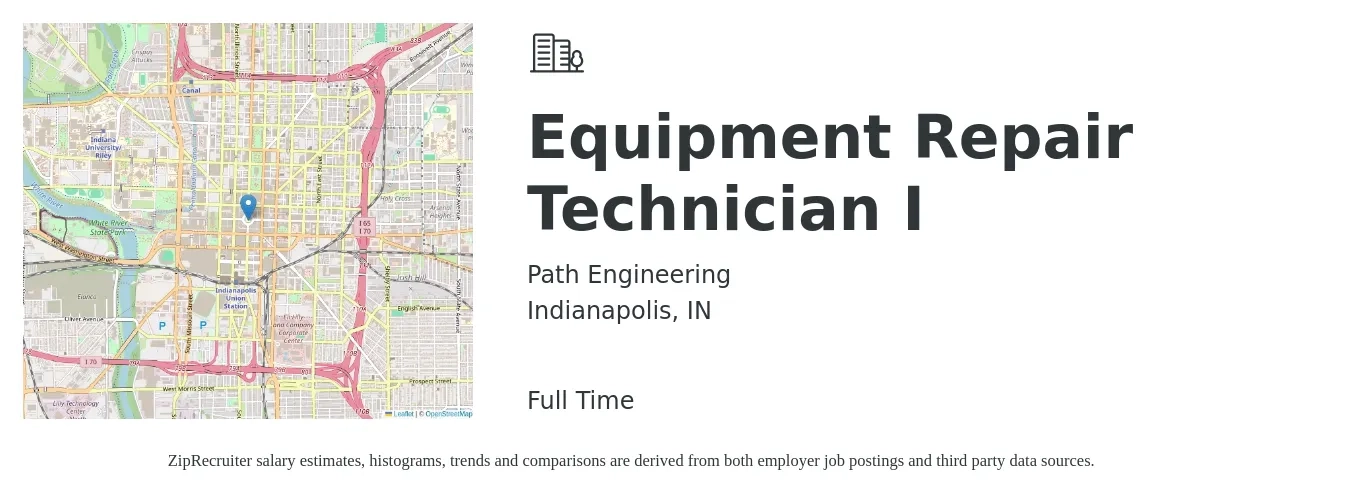 Path Engineering job posting for a Equipment Repair Technician I in Indianapolis, IN with a salary of $18 to $24 Hourly with a map of Indianapolis location.