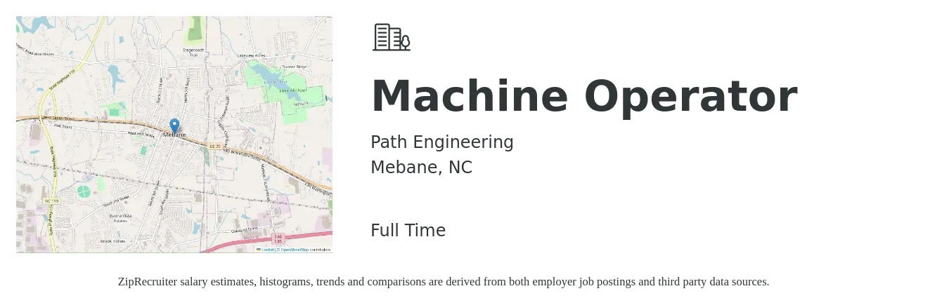 Path Engineering job posting for a Machine Operator in Mebane, NC with a salary of $15 to $18 Hourly with a map of Mebane location.