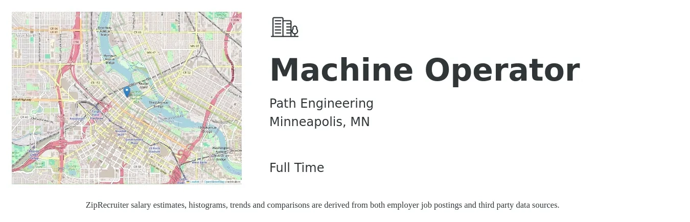 Path Engineering job posting for a Machine Operator in Minneapolis, MN with a salary of $18 to $21 Hourly with a map of Minneapolis location.
