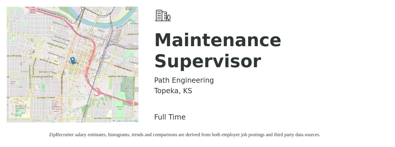 Path Engineering job posting for a Maintenance Supervisor in Topeka, KS with a salary of $22 to $38 Hourly with a map of Topeka location.