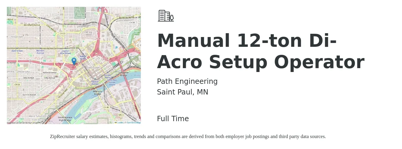 Path Engineering job posting for a Manual 12-ton Di-Acro Setup Operator in Saint Paul, MN with a salary of $17 to $22 Hourly with a map of Saint Paul location.