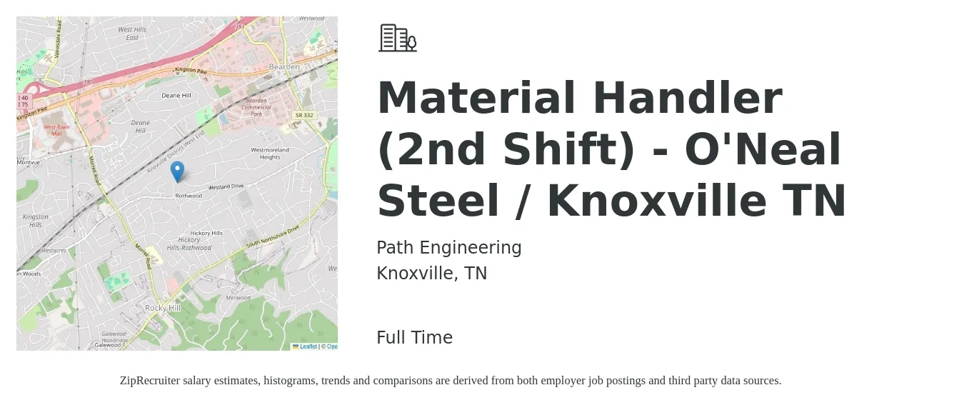 Path Engineering job posting for a Material Handler (2nd Shift) - O'Neal Steel / Knoxville TN in Knoxville, TN with a salary of $16 to $19 Hourly with a map of Knoxville location.
