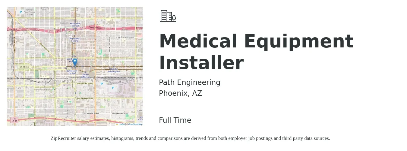 Path Engineering job posting for a Medical Equipment Installer in Phoenix, AZ with a salary of $20 to $28 Hourly with a map of Phoenix location.