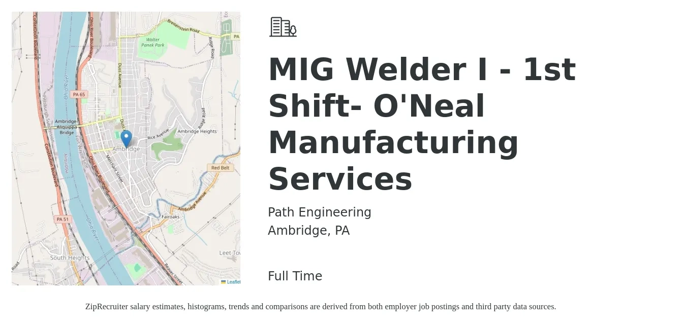 Path Engineering job posting for a MIG Welder I - 1st Shift- O'Neal Manufacturing Services in Ambridge, PA with a salary of $18 to $22 Hourly with a map of Ambridge location.