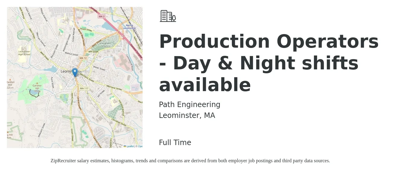 Path Engineering job posting for a Production Operators - Day & Night shifts available in Leominster, MA with a salary of $17 to $21 Hourly with a map of Leominster location.