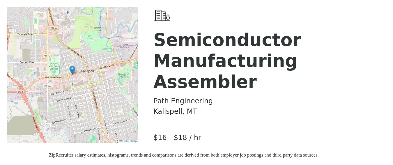 Path Engineering job posting for a Semiconductor Manufacturing Assembler in Kalispell, MT with a salary of $17 to $19 Hourly with a map of Kalispell location.