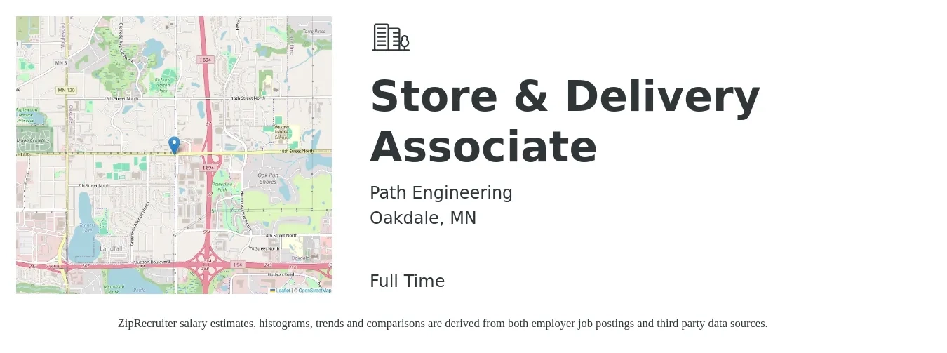 Path Engineering job posting for a Store & Delivery Associate in Oakdale, MN with a salary of $17 Hourly with a map of Oakdale location.