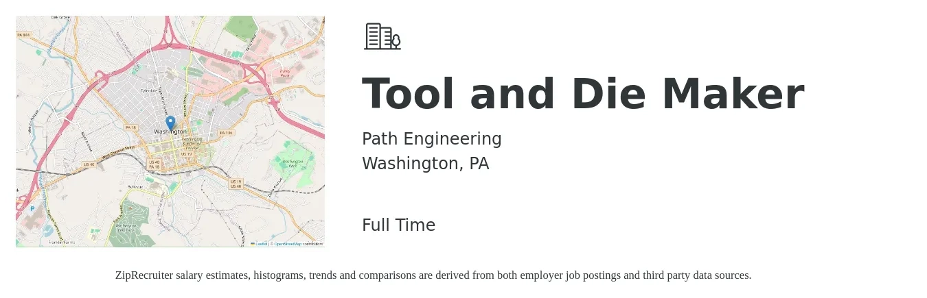 Path Engineering job posting for a Tool and Die Maker in Washington, PA with a salary of $24 to $30 Hourly with a map of Washington location.