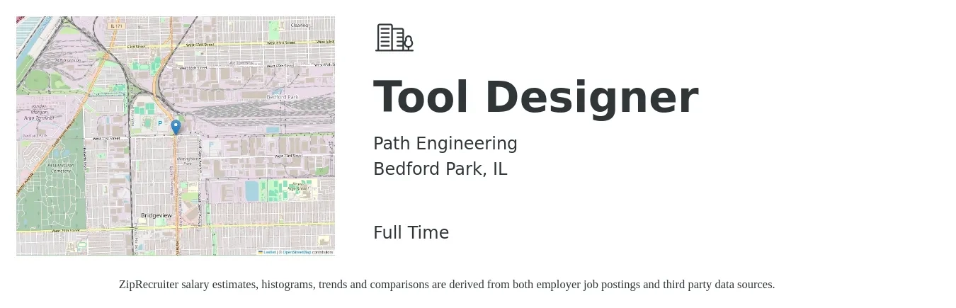Path Engineering job posting for a Tool Designer in Bedford Park, IL with a salary of $33 to $47 Hourly with a map of Bedford Park location.