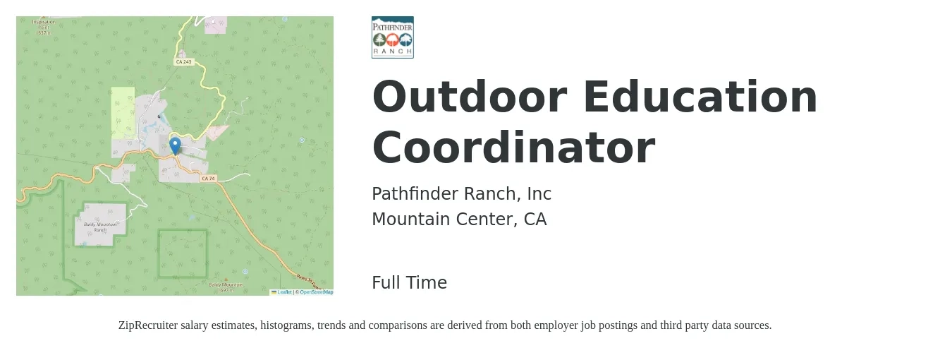 Pathfinder Ranch, Inc job posting for a Outdoor Education Coordinator in Mountain Center, CA with a salary of $640 to $760 Weekly with a map of Mountain Center location.