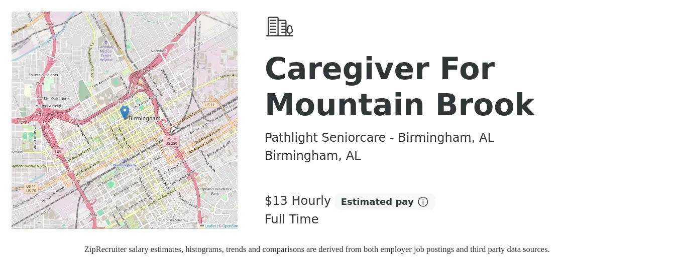 Pathlight Seniorcare - Birmingham, AL job posting for a Caregiver For Mountain Brook in Birmingham, AL with a salary of $14 Hourly with a map of Birmingham location.