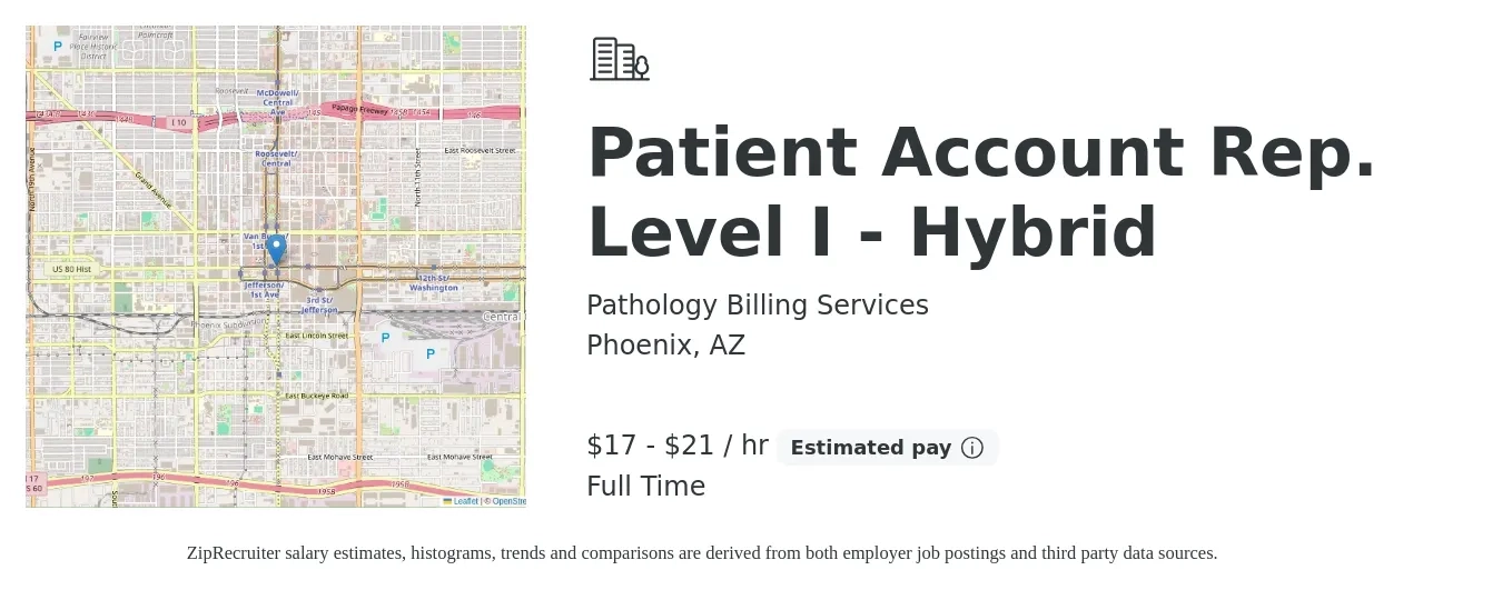 Pathology Billing Services job posting for a Patient Account Rep. Level I - Hybrid in Phoenix, AZ with a salary of $18 to $22 Hourly with a map of Phoenix location.