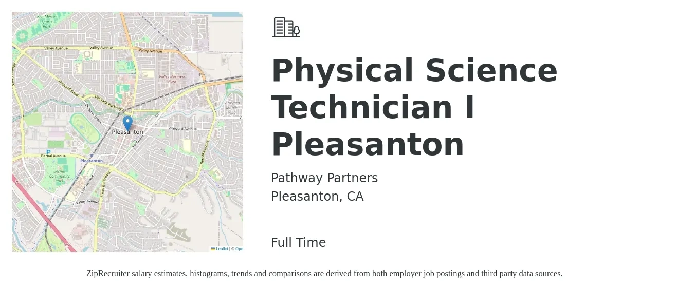 Pathway Partners job posting for a Physical Science Technician I Pleasanton in Pleasanton, CA with a salary of $61,000 to $65,000 Yearly with a map of Pleasanton location.