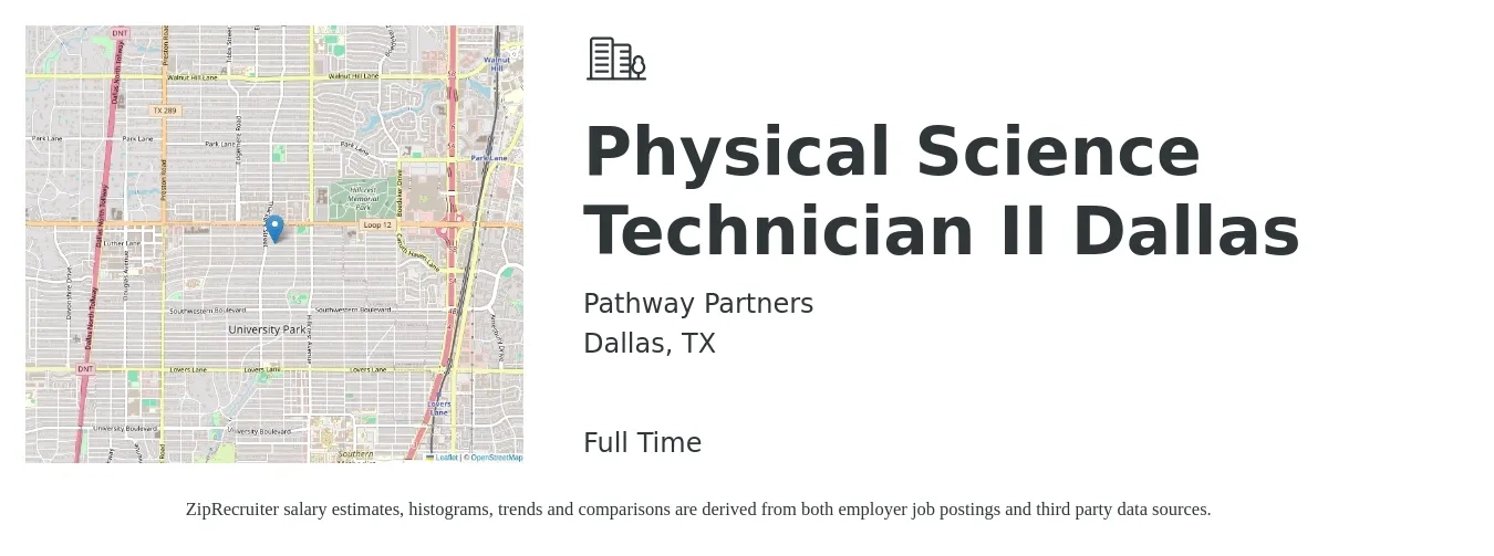Pathway Partners job posting for a Physical Science Technician II Dallas in Dallas, TX with a salary of $63,000 to $67,000 Yearly with a map of Dallas location.
