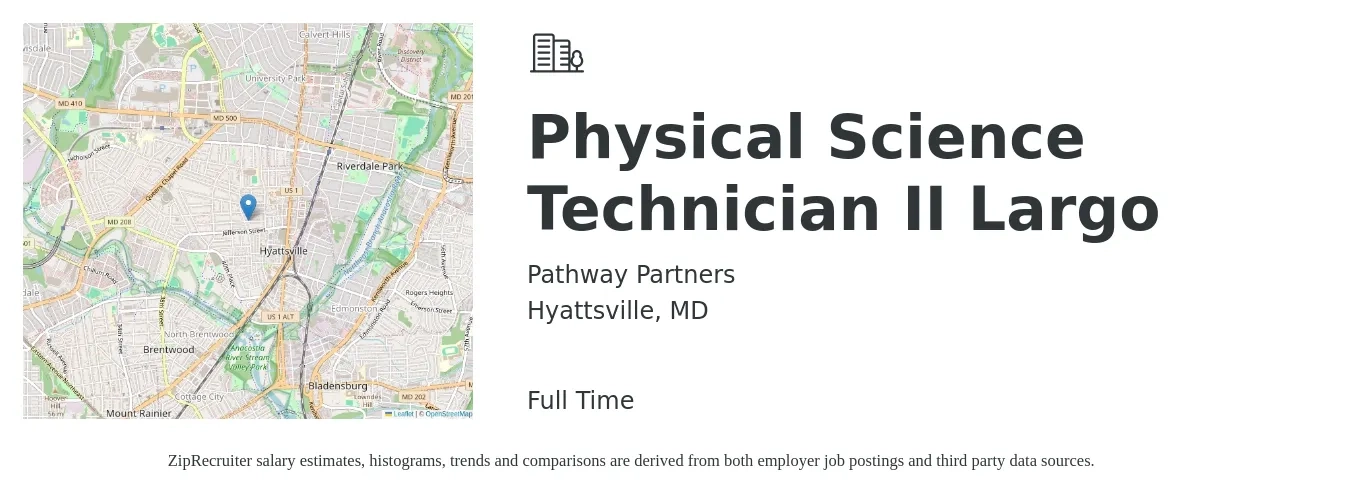 Pathway Partners job posting for a Physical Science Technician II Largo in Hyattsville, MD with a salary of $66,000 to $70,000 Yearly with a map of Hyattsville location.