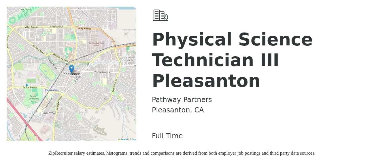 Pathway Partners job posting for a Physical Science Technician III Pleasanton in Pleasanton, CA with a salary of $85,000 to $90,000 Yearly with a map of Pleasanton location.