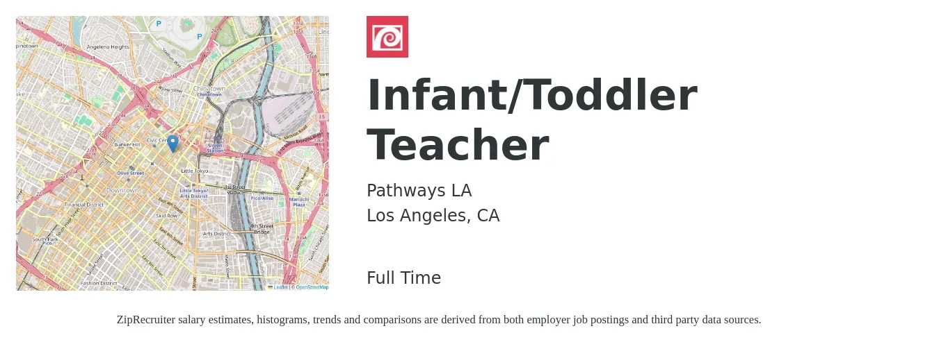 Pathways LA job posting for a Infant/Toddler Teacher in Los Angeles, CA with a salary of $25 Hourly with a map of Los Angeles location.