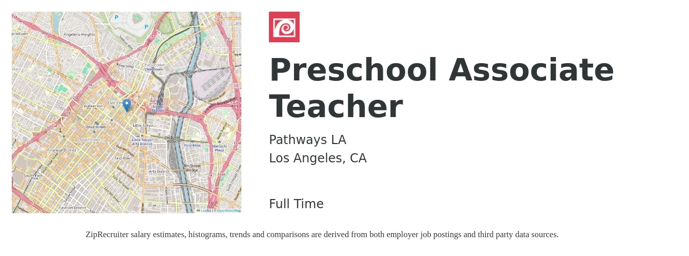 Pathways LA job posting for a Preschool Associate Teacher in Los Angeles, CA with a salary of $22 Hourly with a map of Los Angeles location.