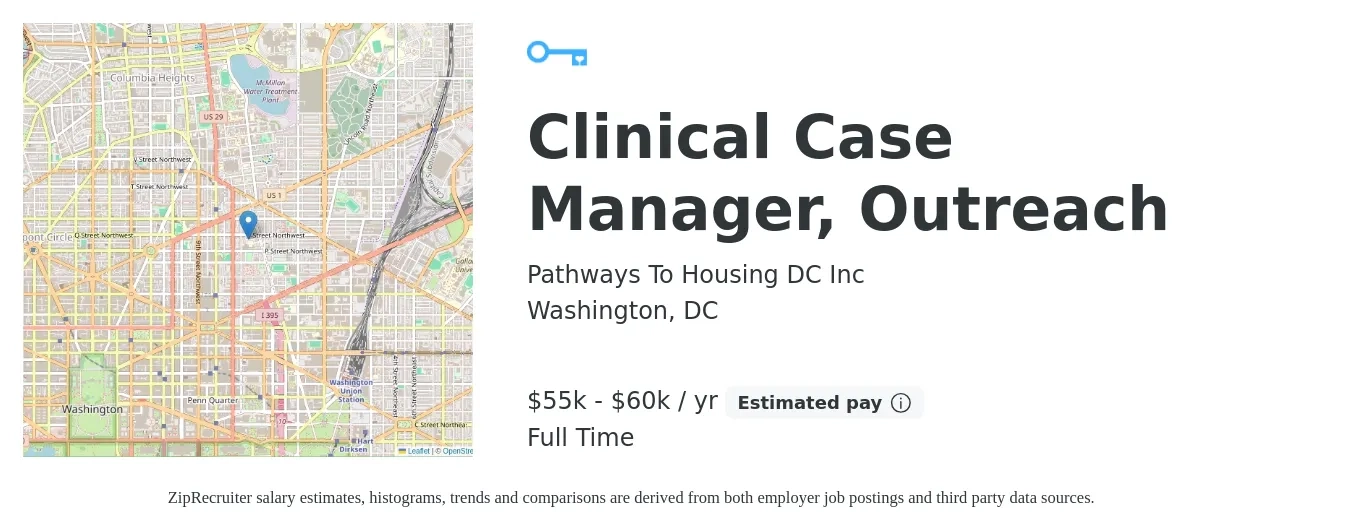 Pathways To Housing DC Inc job posting for a Clinical Case Manager, Outreach in Washington, DC with a salary of $55,000 to $60,000 Yearly with a map of Washington location.