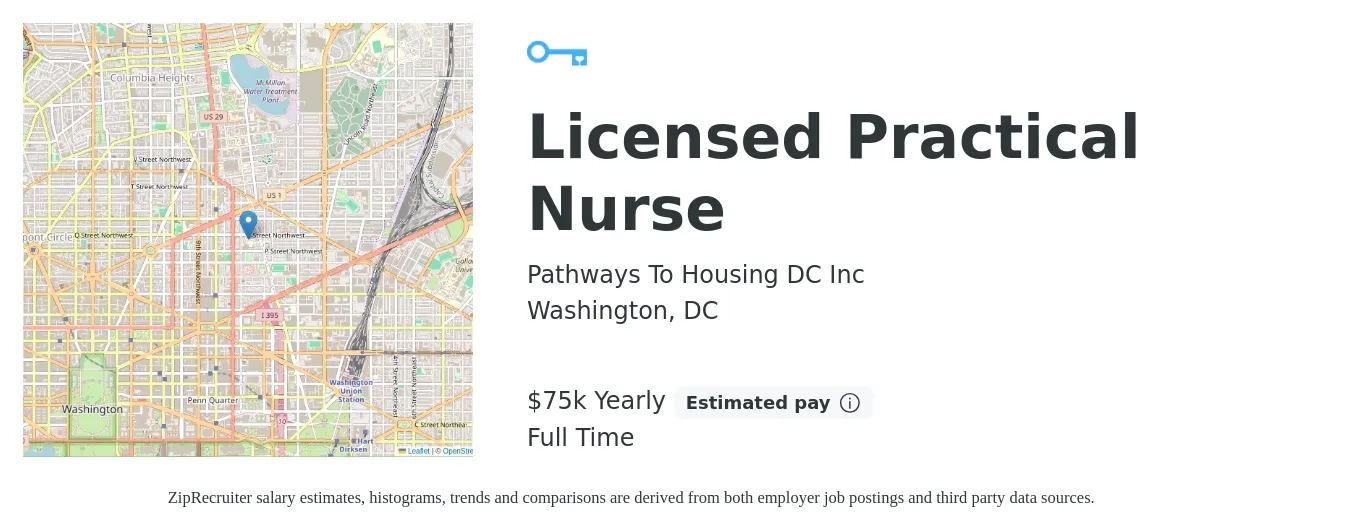 Pathways To Housing DC Inc job posting for a Licensed Practical Nurse in Washington, DC with a salary of $75,000 Yearly with a map of Washington location.