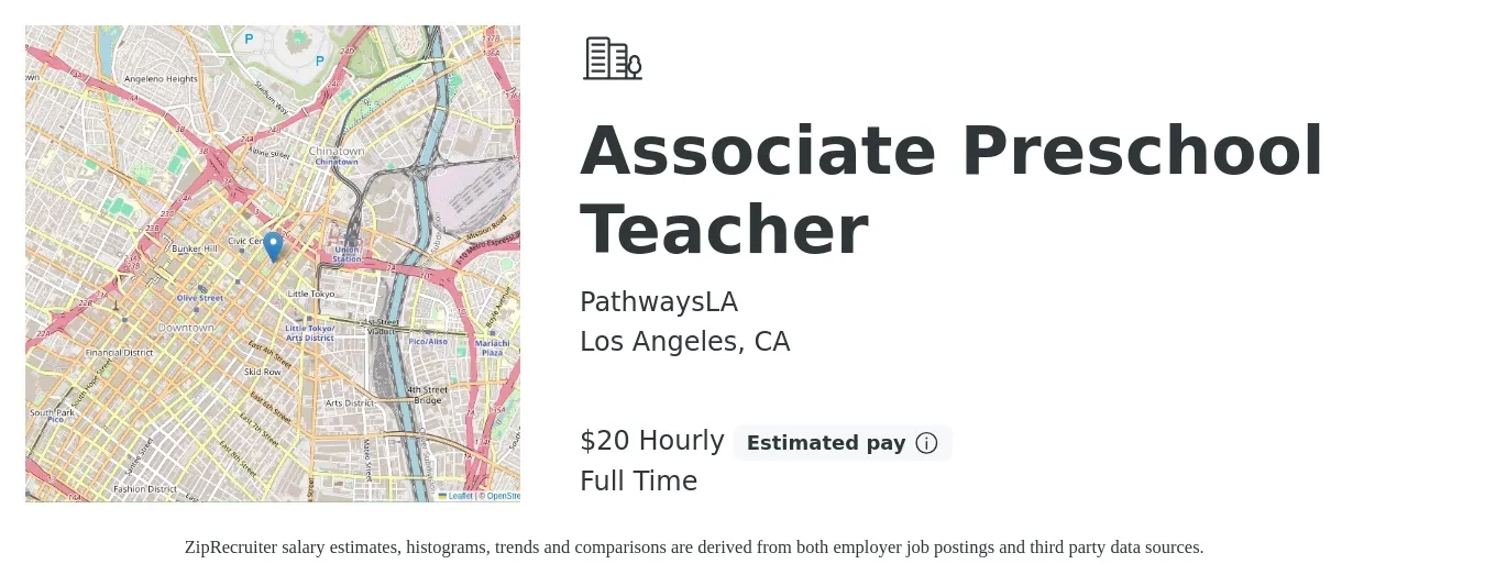 PathwaysLA job posting for a Associate Preschool Teacher in Los Angeles, CA with a salary of $22 Hourly with a map of Los Angeles location.
