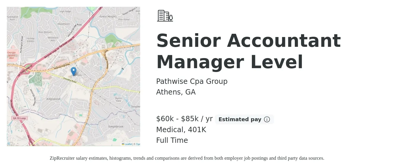 Pathwise Cpa Group job posting for a Senior Accountant Manager Level in Athens, GA with a salary of $60,000 to $85,000 Yearly and benefits including 401k, and medical with a map of Athens location.