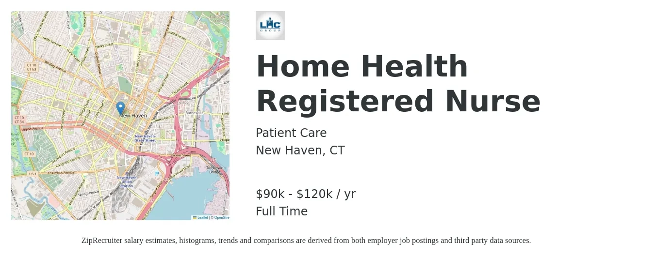 Patient Care job posting for a Home Health Registered Nurse in New Haven, CT with a salary of $90,000 to $120,000 Yearly with a map of New Haven location.