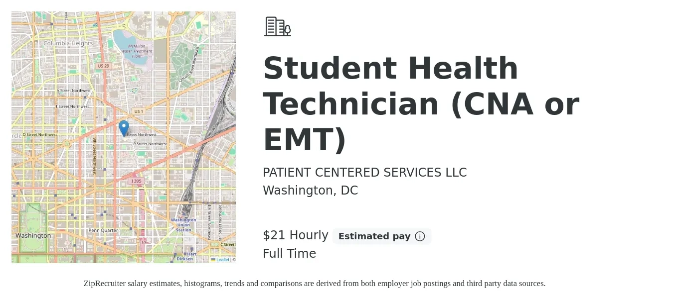 Patient Centered Services LLC job posting for a Student Health Technician (CNA or EMT) in Washington, DC with a salary of $22 Hourly with a map of Washington location.