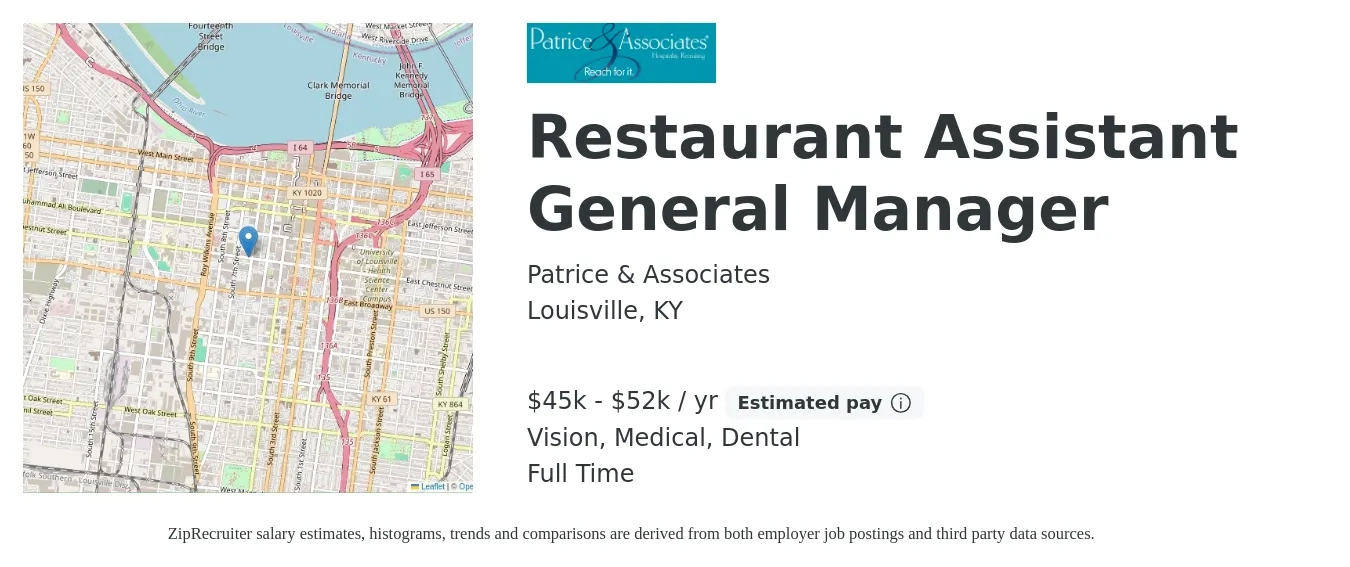 Patrice & Associates job posting for a Restaurant Assistant General Manager in Louisville, KY with a salary of $45,000 to $52,000 Yearly and benefits including vision, dental, life_insurance, medical, and retirement with a map of Louisville location.