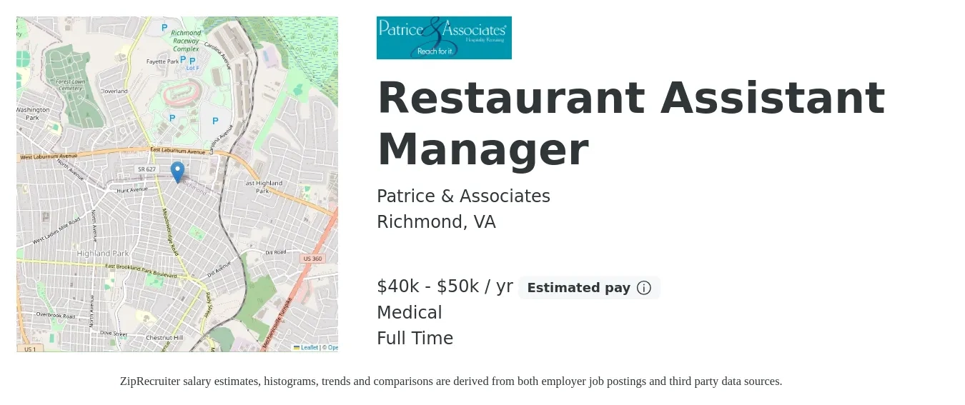 Patrice & Associates job posting for a Restaurant Assistant Manager in Richmond, VA with a salary of $40,000 to $50,000 Yearly and benefits including pto, and medical with a map of Richmond location.