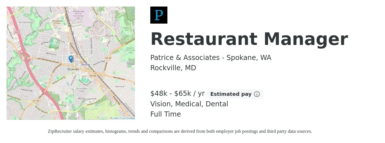 Patrice & Associates - Spokane, WA job posting for a Restaurant Manager in Rockville, MD with a salary of $48,000 to $65,000 Yearly and benefits including vision, dental, medical, and retirement with a map of Rockville location.