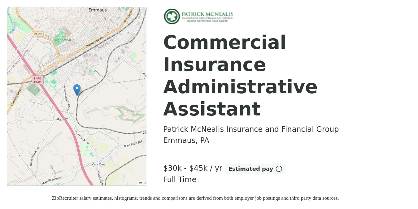 Patrick McNealis Insurance and Financial Group job posting for a Commercial Insurance Administrative Assistant in Emmaus, PA with a salary of $30,000 to $45,000 Yearly with a map of Emmaus location.