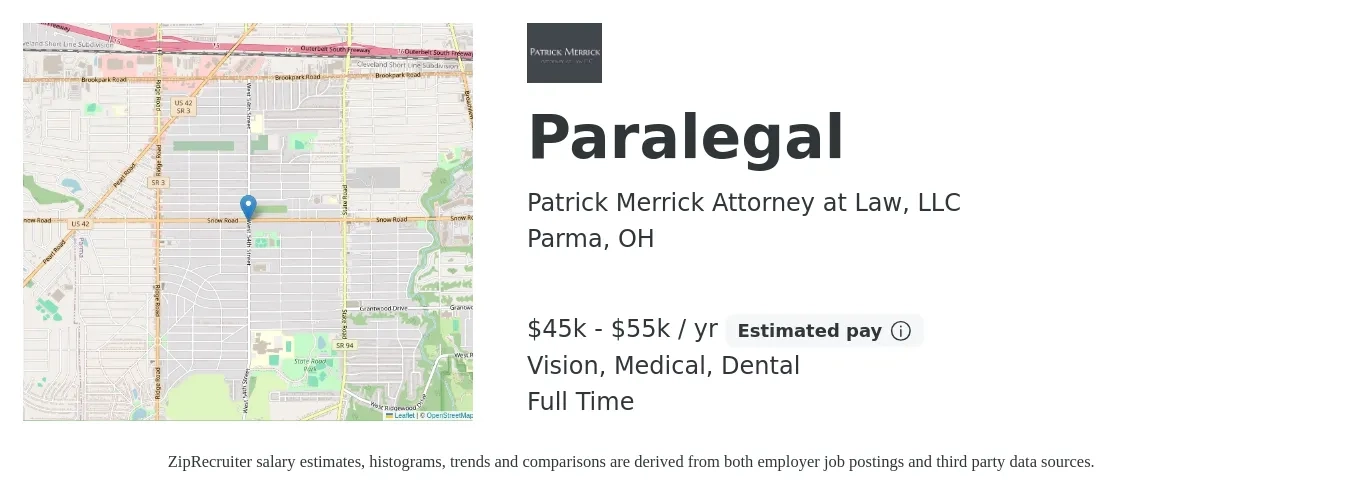 Patrick Merrick Attorney at Law, LLC job posting for a Paralegal in Parma, OH with a salary of $45,000 to $55,000 Yearly and benefits including medical, vision, and dental with a map of Parma location.