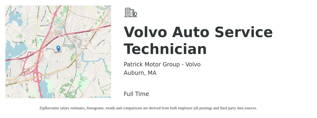 Patrick Motor Group - Volvo job posting for a Volvo Auto Service Technician in Auburn, MA with a salary of $19 to $31 Hourly with a map of Auburn location.