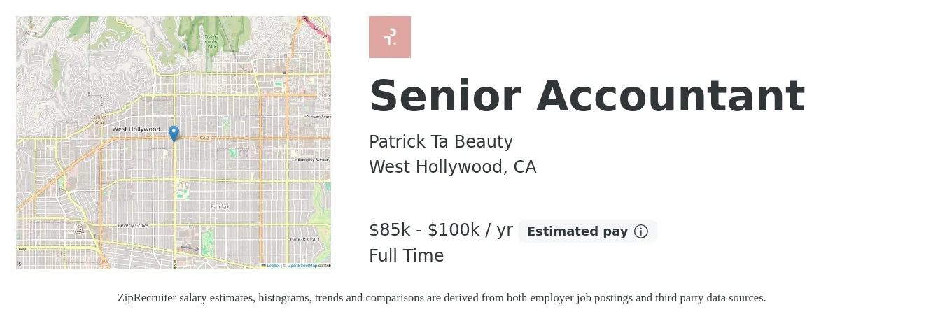 Patrick Ta Beauty job posting for a Senior Accountant in West Hollywood, CA with a salary of $85,000 to $100,000 Yearly with a map of West Hollywood location.